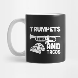 Funny Marching Band - "Trumpets And Tacos" Mug